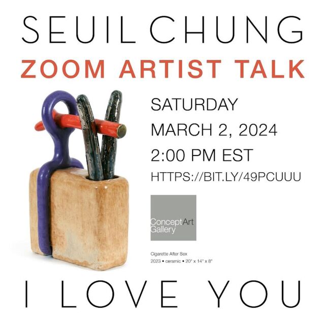NEXT SATURDAY 🌟

Join us for a FREE online artist talk with @seuil_chung discussing his current exhibition “I LOVE YOU” on March 2 @ 2 pm. 

Register at the link in our bio 🙂
.
.
.
#seuilchung #ceramics #ILOVEYOU #freeartisttalk #artisttalkpittsburgh #conceptgallery #conceptartgallery #pittsburgh #registernow #ceramicist #fineart #artforyourwalls #originalartwork